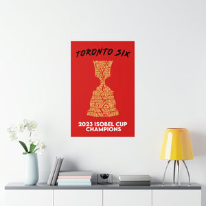 Toronto Six - Isobel Cup Champions Poster